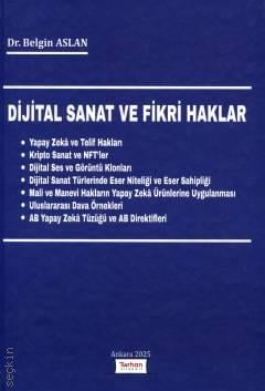 Dijital Sanat ve Fikirler Haklar Dr. Belgin Aslan  - Kitap