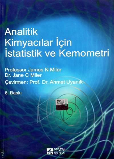 Analitik Kimyacılar için İstatistik ve Kemometri James N. Miler, Jane C. Miler  - Kitap