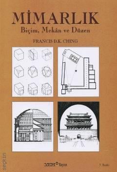 Mimarlık  Biçim, Mekan ve Düzen Francis D.K. Ching  - Kitap
