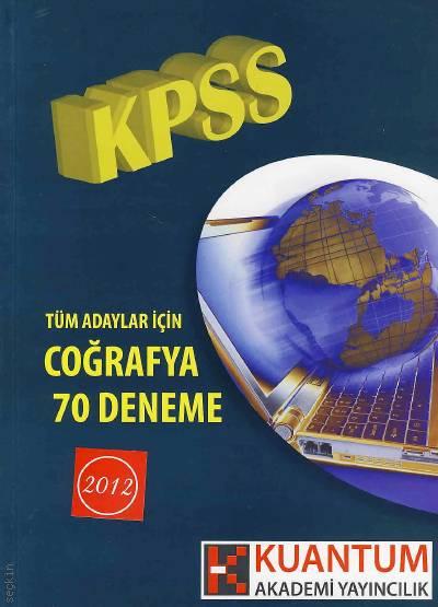 Tüm Adaylar İçin KPSS Coğrafya 70 Deneme İrfan İlbasmış  - Kitap