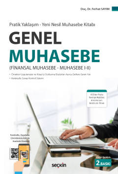 Pratik Yaklaşım – Yeni Nesil Muhasebe Kitabı Genel Muhasebe Finansal Muhasebe – Muhasebe I–II Doç. Dr. Ferhat Sayım  - Kitap