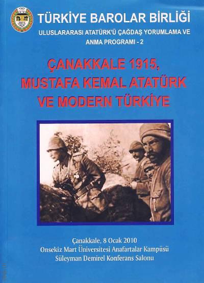 Çanakkale 1915, Mustafa Kemal Atatürk ve Modern Türkiye Turan Tanyer  - Kitap
