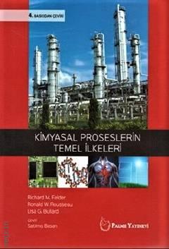 Kimyasal Proseslerin Temel İlkeleri Lisa Bullard  - Kitap