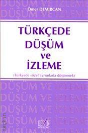 Türkçede Düşüm ve İzleme Ömer Demircan  - Kitap