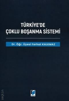Türkiye'de Çoklu Boşanma Sistemi
