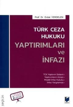Türk Ceza Hukuku Yaptırımları ve İnfazı Prof. Dr. Erdal Yerdelen  - Kitap