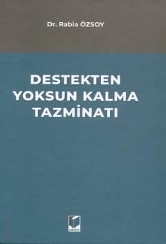 Destekten Yoksun Kalma Tazminatı