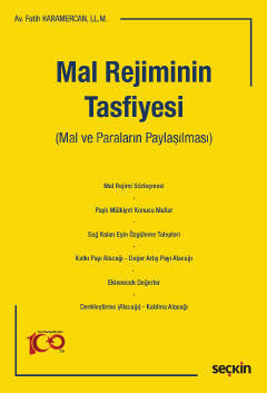 Mal Rejiminin Tasfiyesi (Mal ve Paraların Paylaşılması) Fatih Karamercan  - Kitap