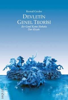 Devletin Genel Teorisi Prof. Dr. Kemal Gözler  - Kitap