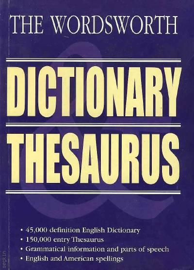 The Wordsworth Dictionary Thesaurus Catherine Schwarz  - Kitap