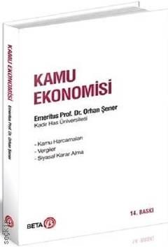 Kamu Ekonomisi Prof. Dr. Orhan Şener  - Kitap