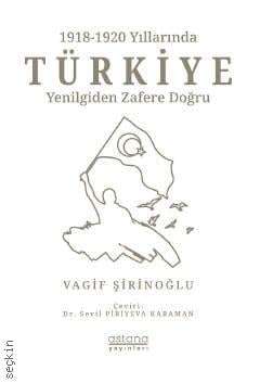 1918–1920 Yıllarında Türkiye Vagif Şirinoğlu