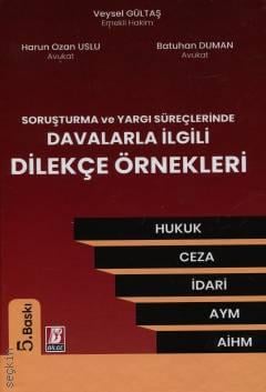 Davalarla İlgili Dilekçe Örnekleri