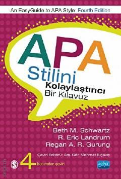 Apa Stilini Kolaylaştırıcı Bir Kılavuz An Easyguide To Apa Style Beth M. Schwartz, R. Eric Landrum, Regan A. R. Gurung  - Kitap