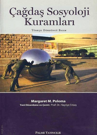 Çağdaş Sosyoloji Kuramları Margaret M. Poloma  - Kitap