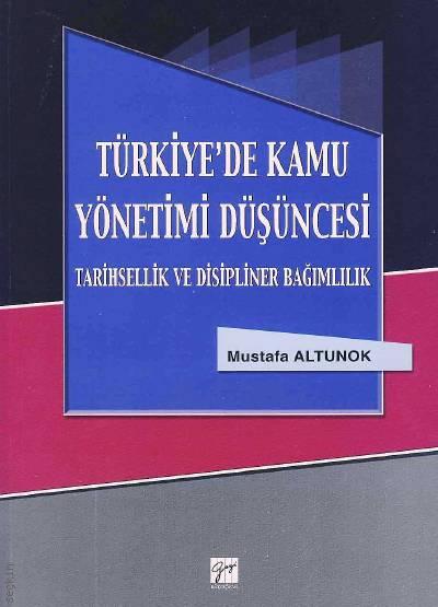 Türkiye'de Kamu Yönetimi Düşüncesi Mustafa Altunok