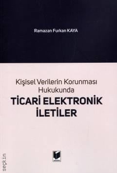 Ticari Elektronik İletiler Ramazan Furkan Kaya