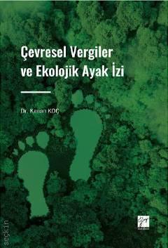 Çevresel Vergiler ve Ekolojik Ayak İzi