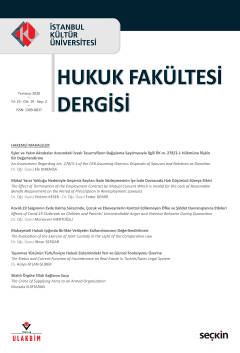 İstanbul Kültür Üniversitesi Hukuk Fakültesi Dergisi Cilt:19 – Sayı:2 Temmuz 2020 Dr. Öğr. Üyesi Nihal Ural 