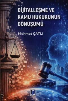 Dijitalleşme ve Kamu Hukukunun Dönüşümü