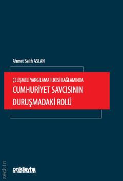 Cumhuriyet Savcısının Duruşmadaki Rolü