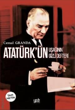 Atatürk'ün Uşağının Gizli Defteri Cemal Granda  - Kitap