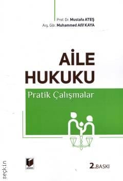 Aile Hukuku Pratik Çalışmalar