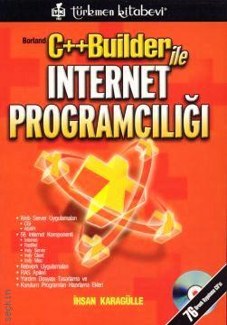C++ Builder ile Internet Programcılığı İhsan Karagülle  - Kitap