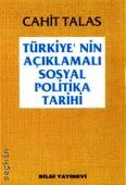 Türkiye'nin Açıklamalı Sosyal Politika Tarihi Cahit Talas  - Kitap