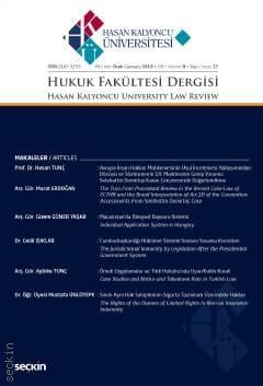 Hasan Kalyoncu Üniversitesi Hukuk Fakültesi Dergisi Sayı:17  Ocak 2019 İbrahim Gül