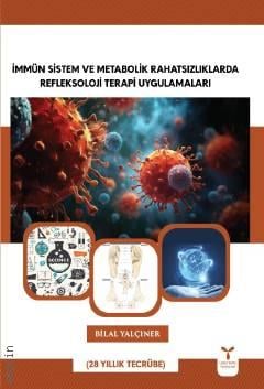 İmmün Sistem ve Metabolik Rahatsızlıklarda Refleksoloji Terapi Uygulamaları
