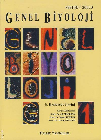 Genel Biyoloji – 1 William T. Keeton, James L. Gould, Carol Grant Gould  - Kitap