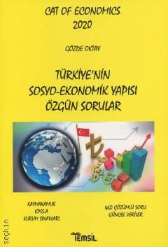 Türkiye'nin Sosyo – Ekonomik Yapısı Özgün Sorular Cat of Economics 2020 Gözde Oktay  - Kitap