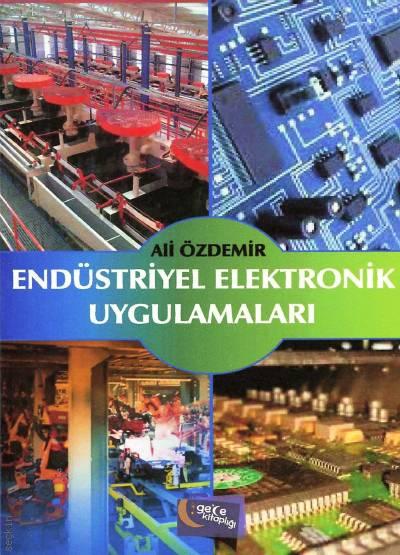 Endüstriyel Elektronik Uygulamaları Ali Özdemir