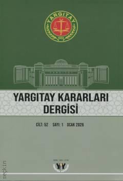 Yargıtay Kararları Dergisi Cilt: 52 Sayı: 1 Ocak 2026 Yargıtay Yayın İşleri 