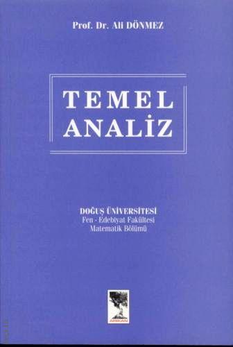 Temel Analiz Prof. Dr. Ali Dönmez  - Kitap
