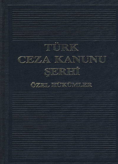 Türk Ceza Kanunu Şerhi (3 Cilt) Prof. Dr. Faruk Erem  - Kitap