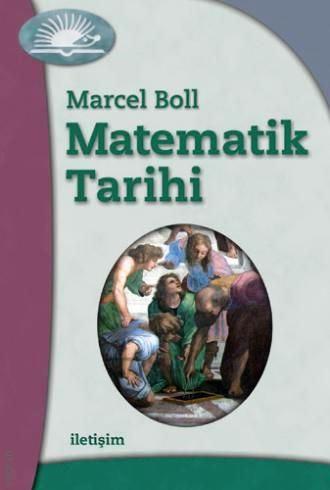 Matematik Tarihi Marcel Boll  - Kitap