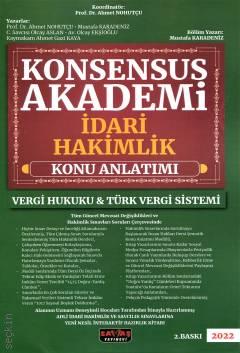 Konsensus Akademi İdari Hakimlik (Vergi Hukuku – Türk Vergi Sistemi) Konu Anlatımı Modül 8 Prof. Dr. Ahmet Nohutçu  - Kitap