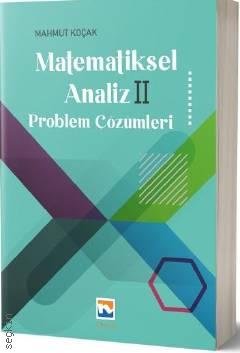 Matematiksel Analiz II – Problem Çözümleri