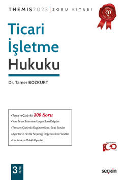 THEMIS – Ticari İşletme Hukuku Soru Kitabı Dr. Tamer Bozkurt  - Kitap