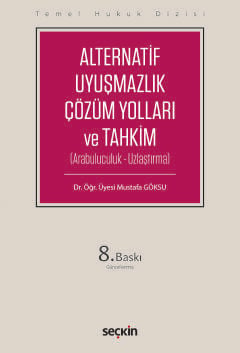Alternatif Uyuşmazlık Çözüm Yolları ve Tahkim (THD)