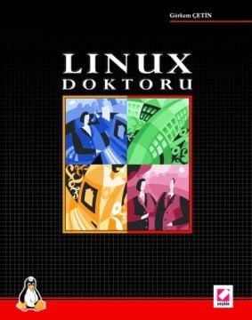 Linux Doktoru Görkem Çetin  - Kitap