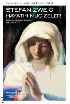 Hayatın Mucizeleri Stefan Zweig  - Kitap