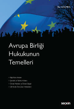 Avrupa Birliği Hukukunun Temelleri İlke Göçmen  - Kitap