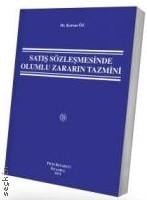 Satış Sözleşmesinde Olumlu Zararın Tazmini