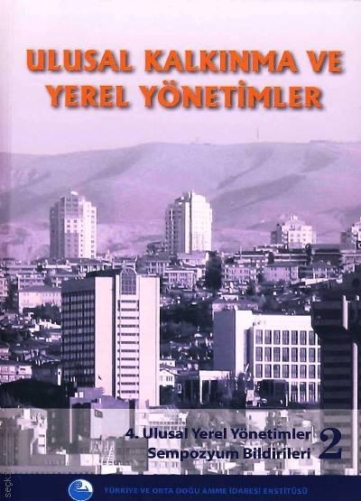 Ulusal Kalkınma ve Yerel Yönetimler (2 Cilt) Yazar Belirtilmemiş  - Kitap
