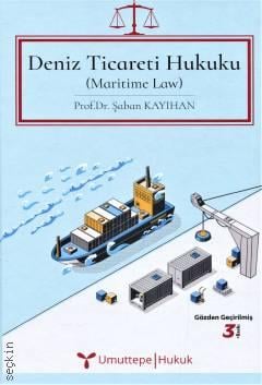 Deniz Ticareti Hukuku Prof. Dr. Şaban Kayıhan  - Kitap