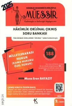 Müessir – Hâkimlik Milletlerarası Hukuk, Kamu Hukuku – Özel Hukuk Orijinal Çıkmış Soru Bankası Musa Eren Beyazıt