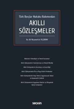 Türk Borçlar Hukuku Bakımından  Akıllı Sözleşmeler Ali Nizamettin Yıldırım  - Kitap